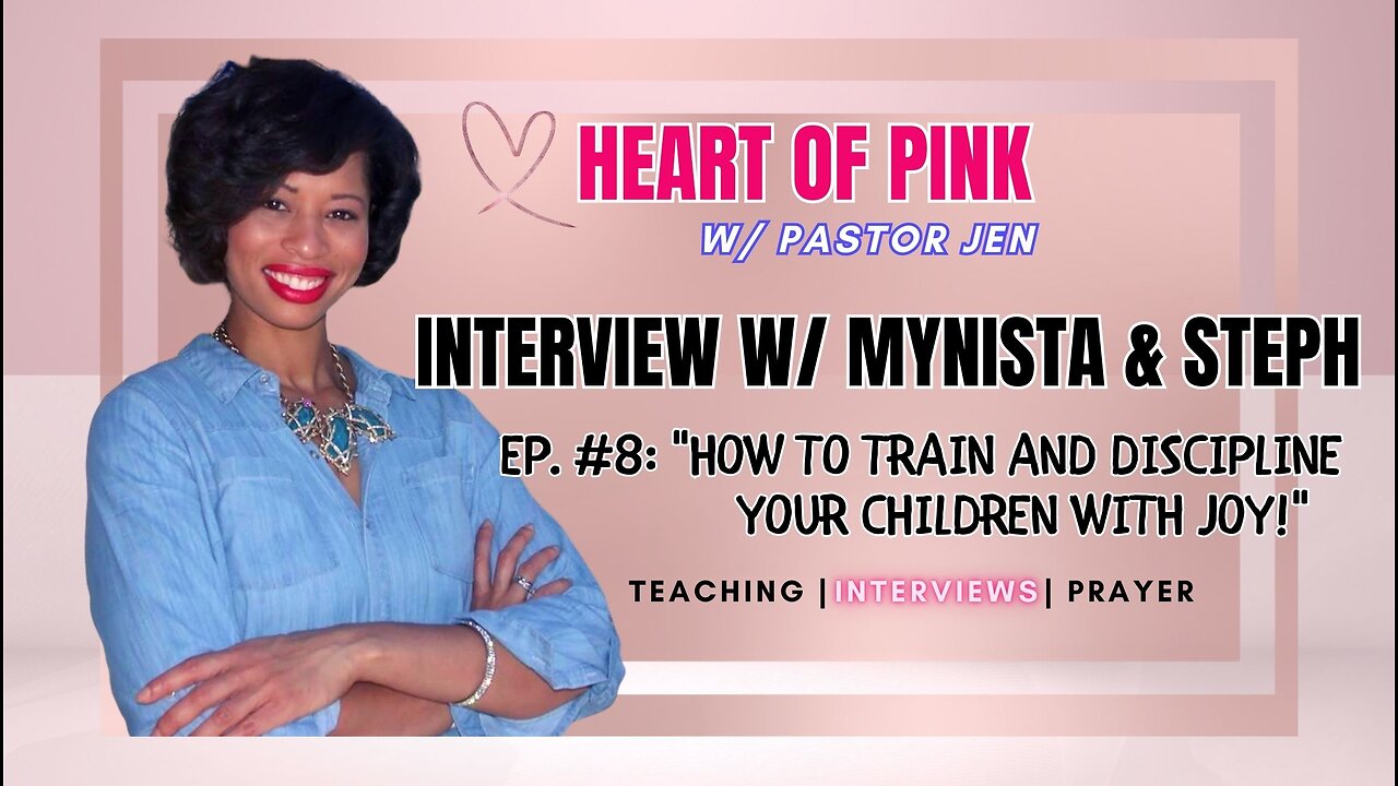 ππ₯|EP. 8|- How to Train and Discipline your Children with Joy! π₯π