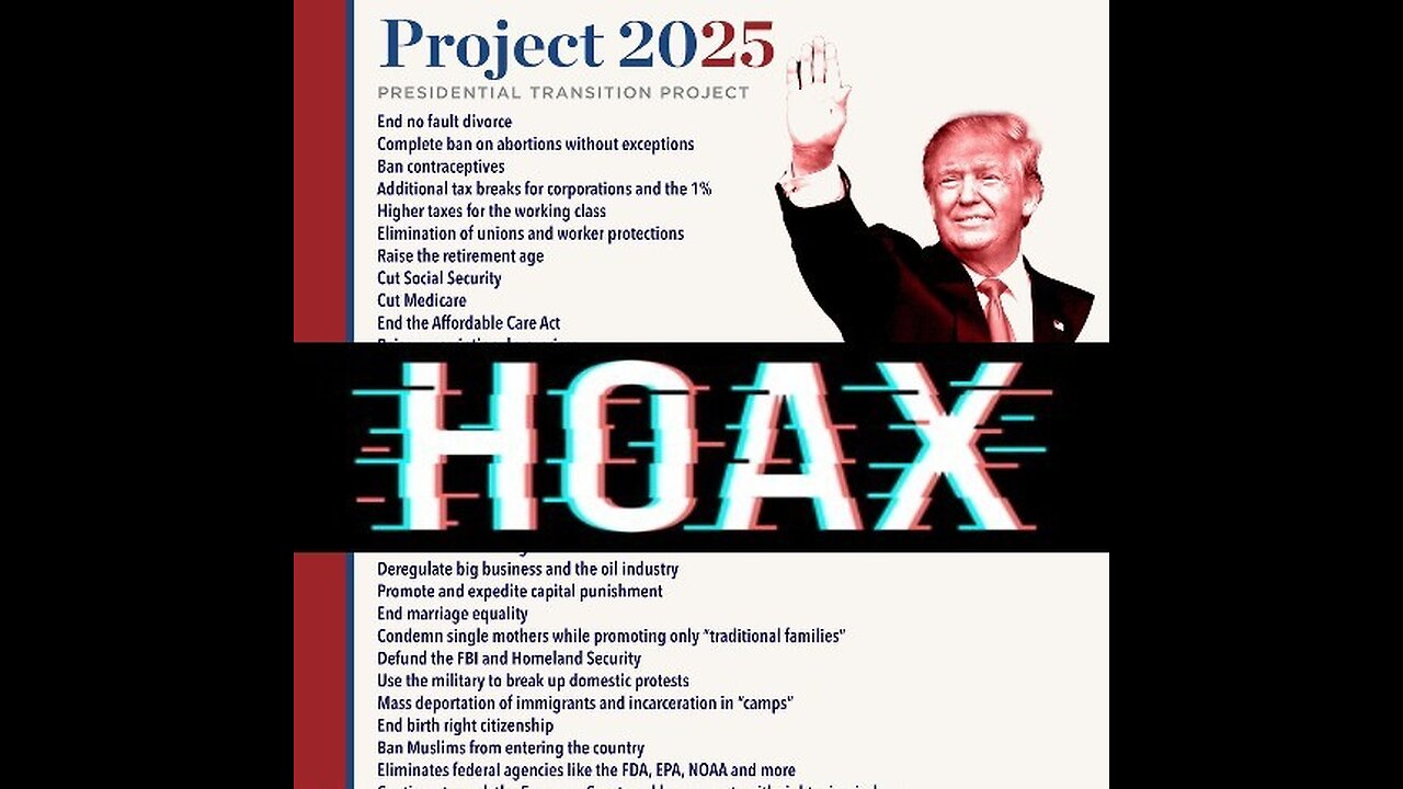 Project 2025 *HOAX*