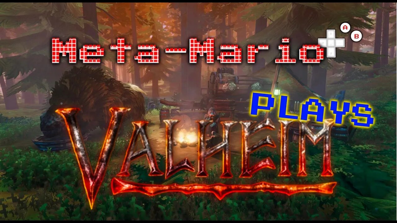 Meta-Mario Play's Valheim!!!