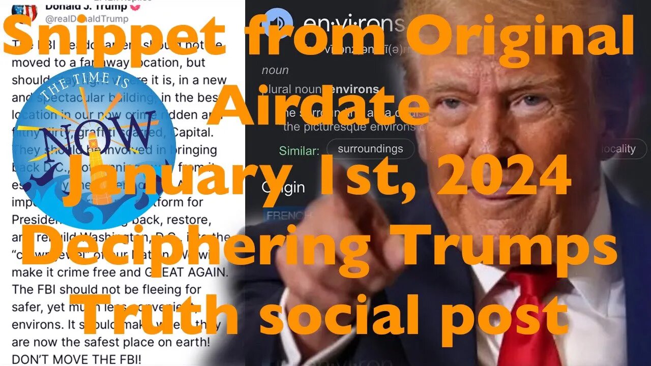 Snippet from 1-1-2024 Decode of Trumps Truth Social Post