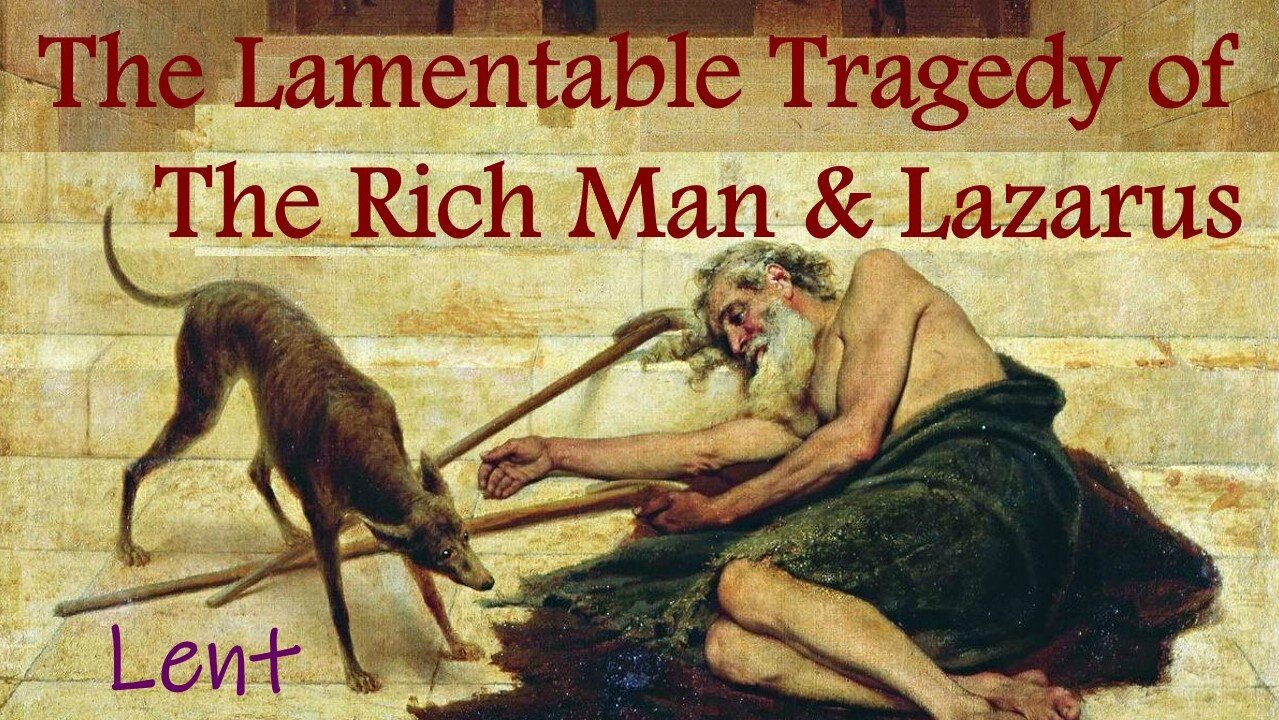 SIGNS - THE PARABLE OF THE RICH MAN & LAZARUS (Lenten Reflection, Day 14)