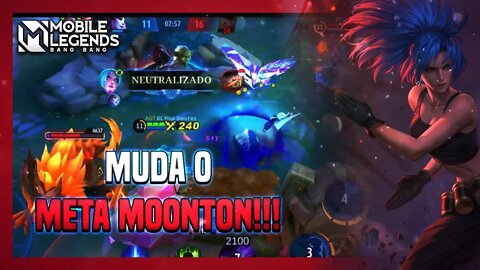 MUDA O META MOONTON NÃO AGUENTO MAIS | MLBB