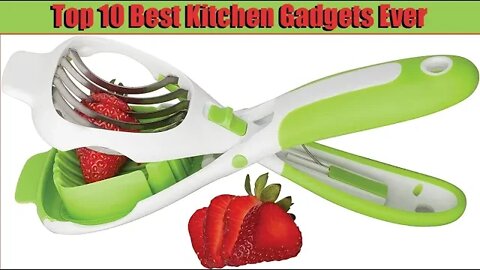 Top 10 Best Kitchen Gadgets Ever