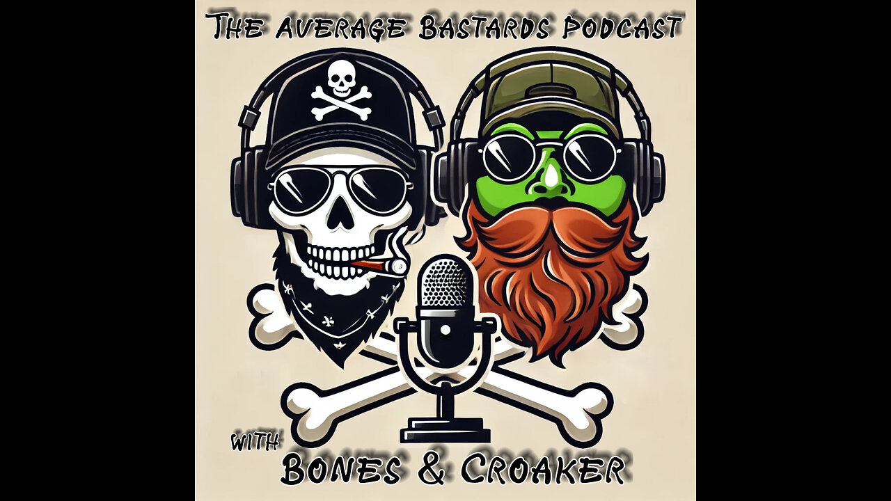 The Average Bastards Podcast Episode 3