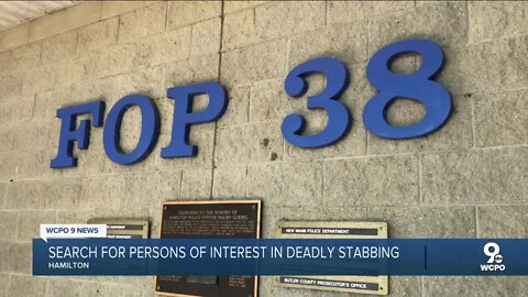 Hamilton police search for persons of interest in deadly stabbing at FOP Lodge