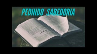 MINUTOS COM CRISTO: PEDINDO SABEDORIA. CC