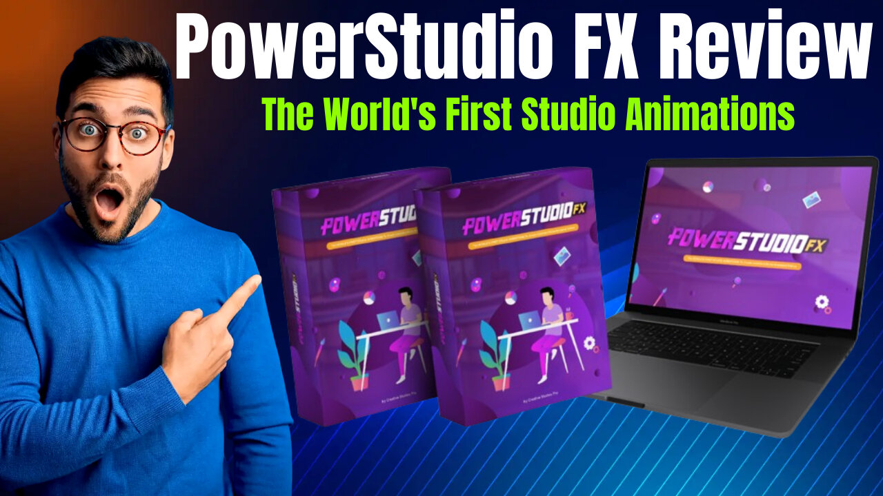 PowerStudio FX Review- The World's First Studio Animations