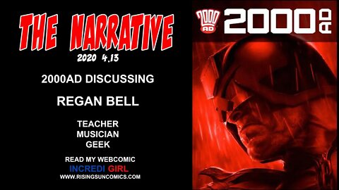 #2000AD #JudgeDredd The Narrative 2020 Talking 2000AD w/ Childhood Friend & Musician, Gunner9999