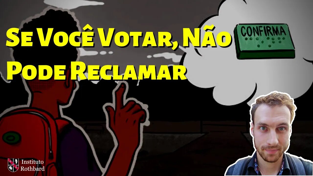 Se Você Votar, Você Não Pode Reclamar - Joakim Book