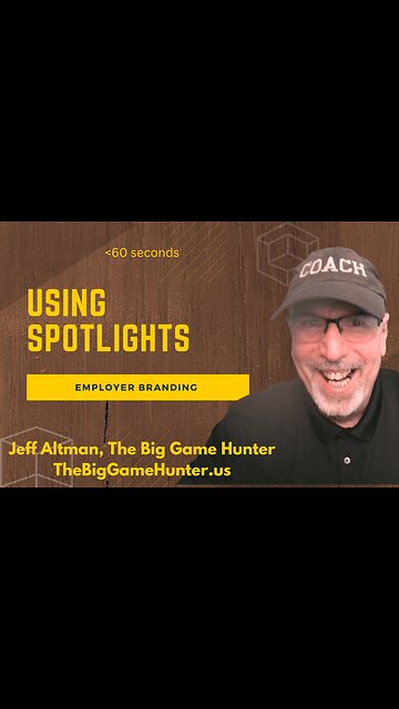 Employer Branding: Using Spotlights