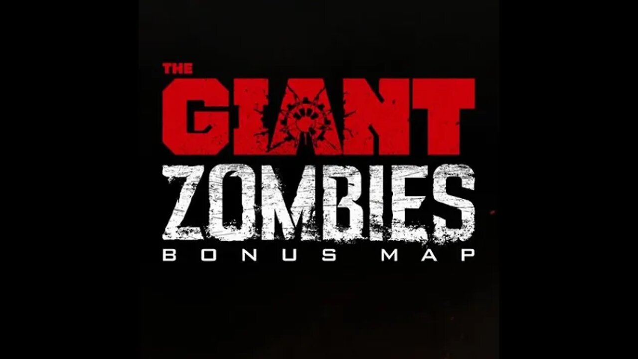 The Giant Zombies Map (Remastered) - Call of Duty Custom Zombies