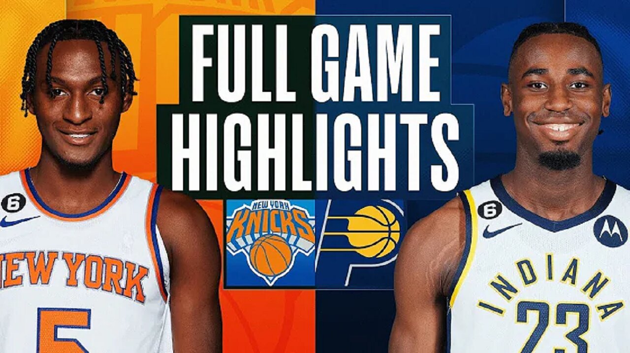 New York Knicks vs. Indiana Pacers Full Game Highlights | Apr 5 | 2022-2023 NBA Season