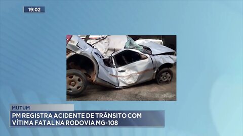 Mutum: PM registra acidente de trânsito com vítima fatal na rodovia mg-108