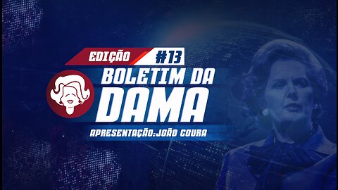 Boletim da Dama #13