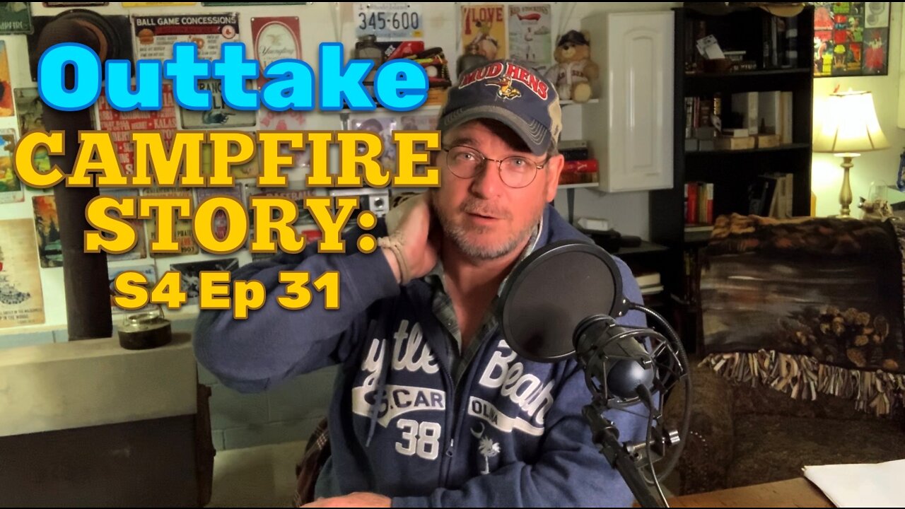 Campfire Story Outtake (The Last Symptom podcast S4 Ep 31)