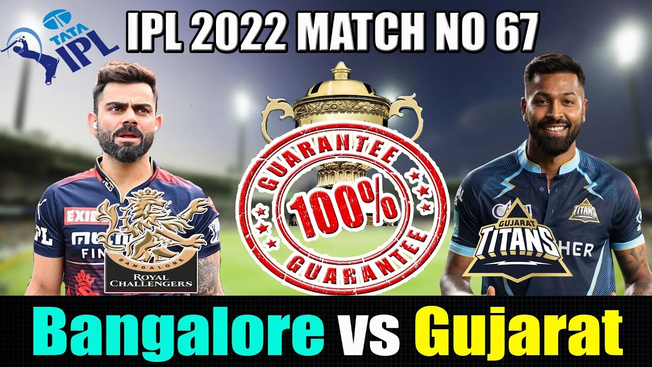 RCB vs GT 100% MATCH WIN PREDICTION , Pitch report , playing 11 , RCB vs GT dream 11 team