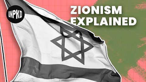 Zionism and the Creation of Israel