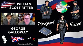 George Galloway | Scott Ritter: PASSPORT SEIZED | INTERVIEW: Land of the free, home of the grave