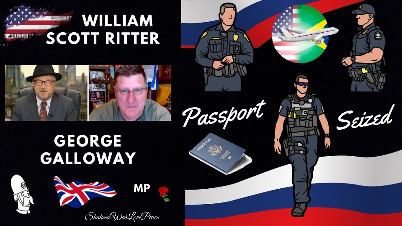 George Galloway | Scott Ritter: PASSPORT SEIZED | INTERVIEW: Land of the free, home of the grave