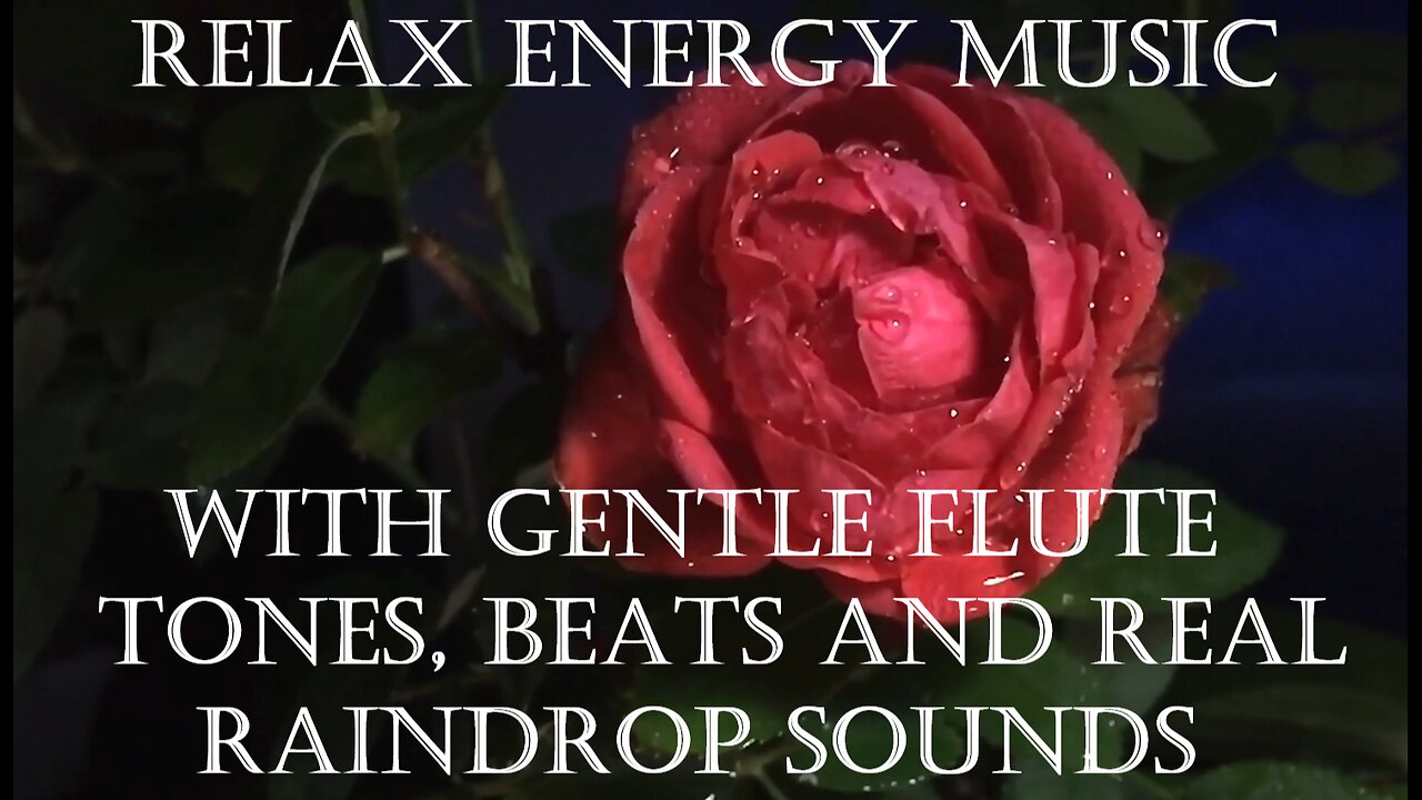 Relax energy music with gentle flute tones, beats and real raindrop sounds