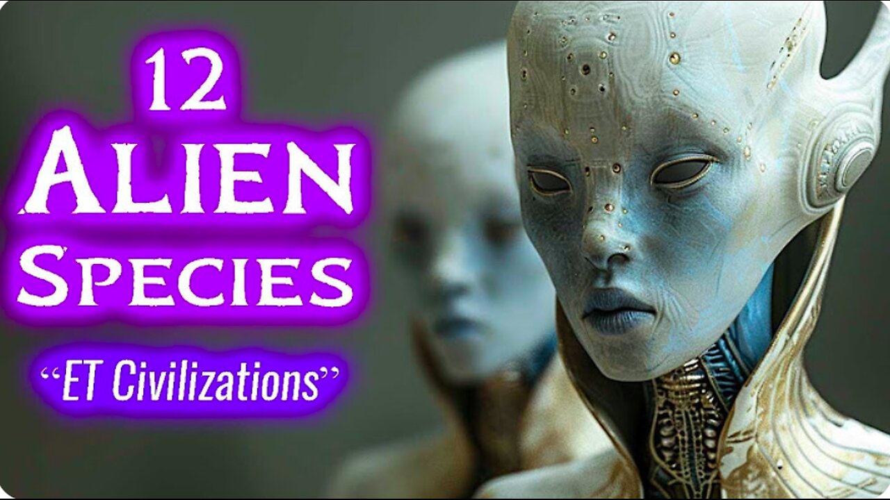 12 ALIEN RACES You NEED to Know About!