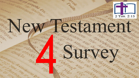 New Testament Survey - 04: Intertestamental Background