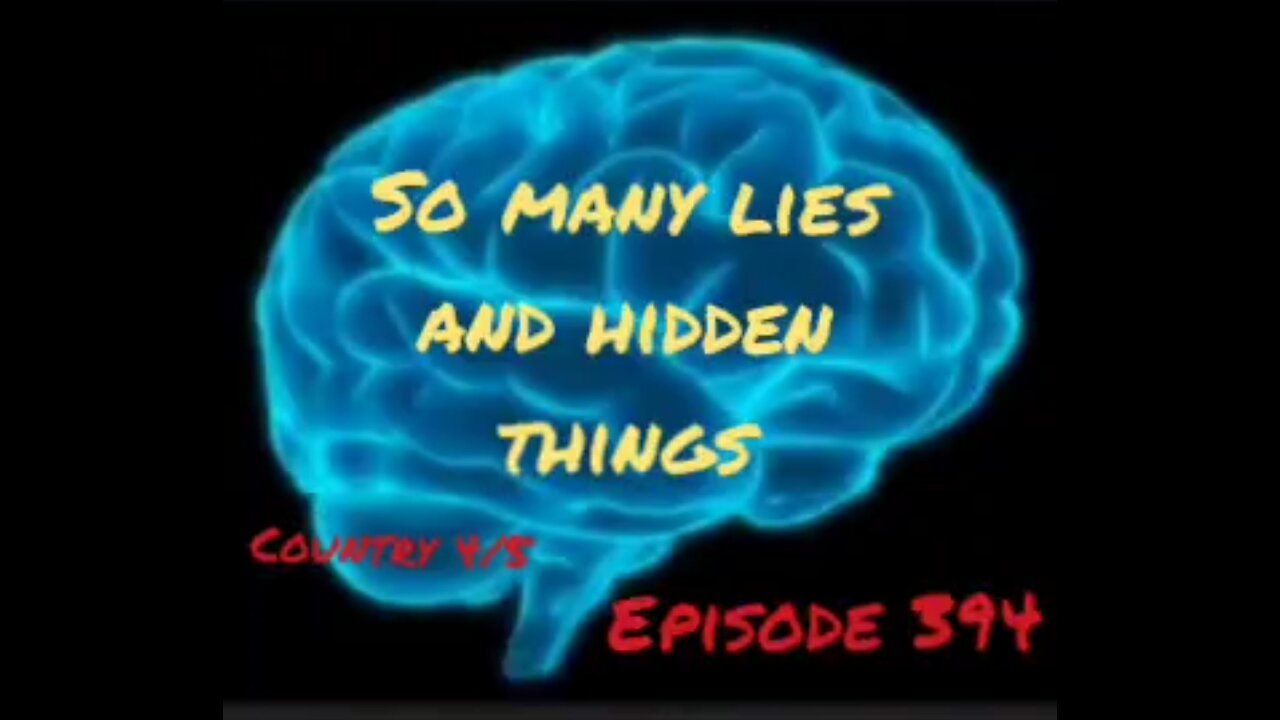 SO MANY LIES,AND HIDDEN THINGS, WAR FOR YOUR MIND, Episode 394 with HonestWalterWhite