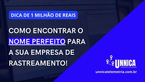 COMO ENCONTRAR UM NOME PARA A SUA EMPRESA DE RASTREAMENTO VEICULAR