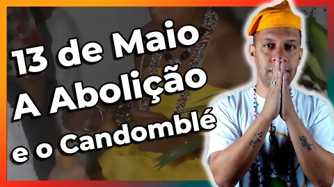 🔴📢 A importância da Abolição (13 de maio) da Escravatura para o Candomblé - Live #01