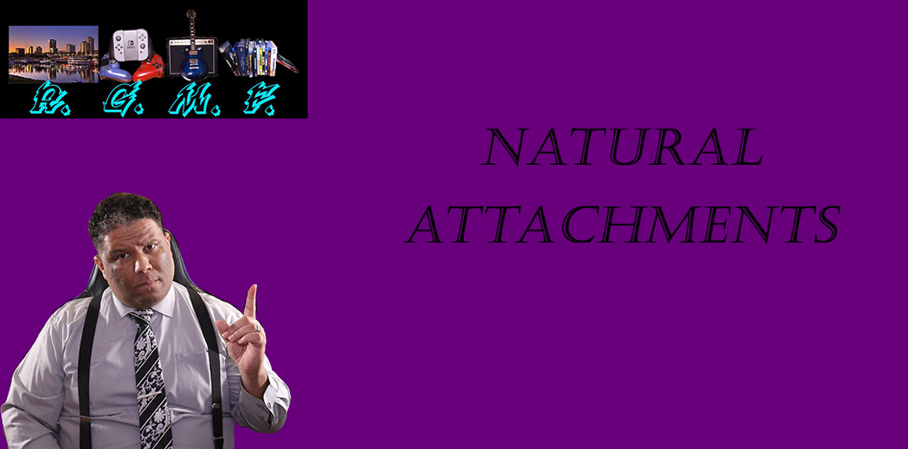 Natural Attachments