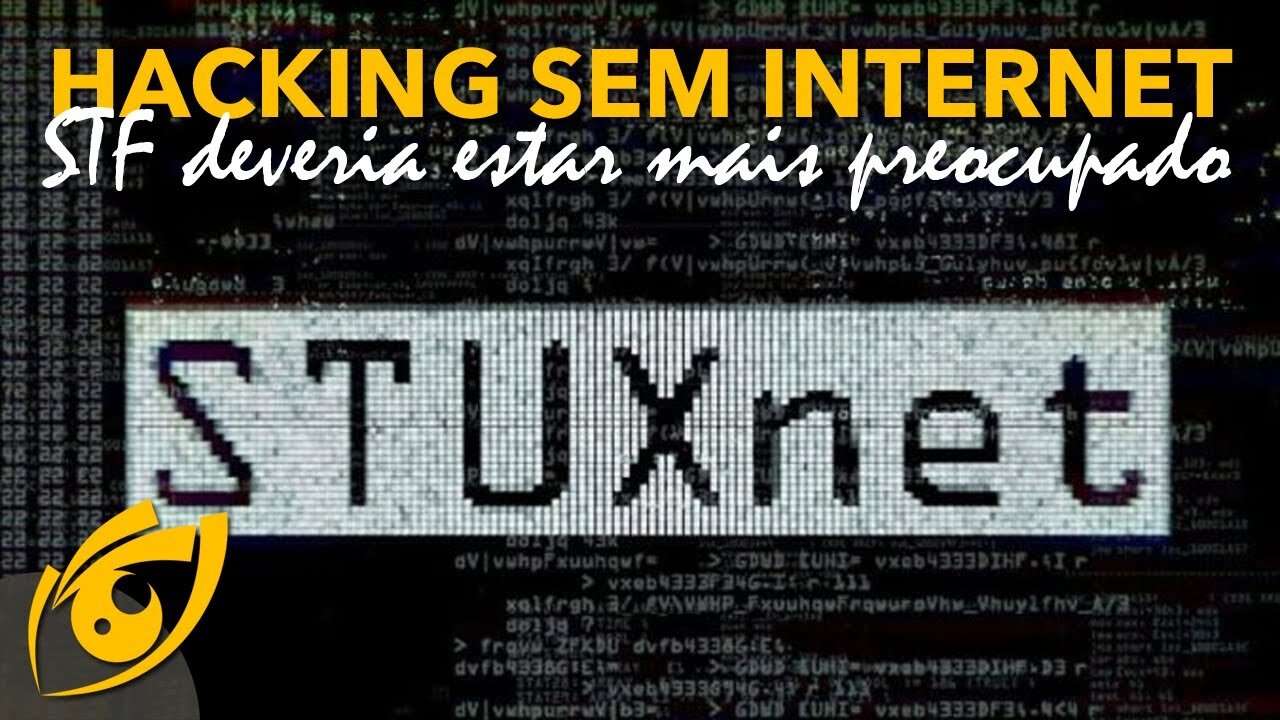 StuxNet - nem estar fora da internet impediu essa invasão