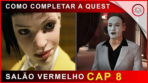 Vampire the Masquerade Swansong, Como completar a Missão Salão Vermelho no Cap 8 | Super-dica