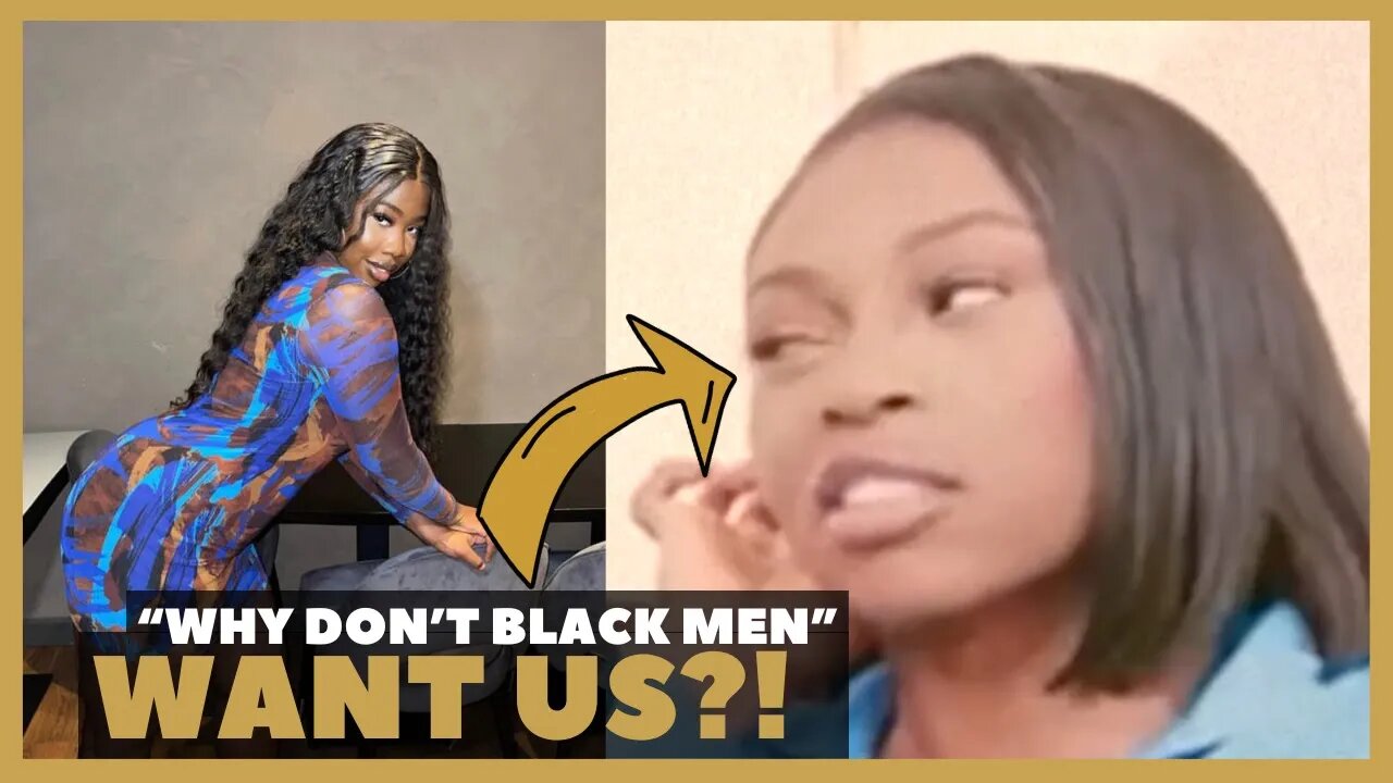 Black Women Are CONDITIONED To HATE Black Men