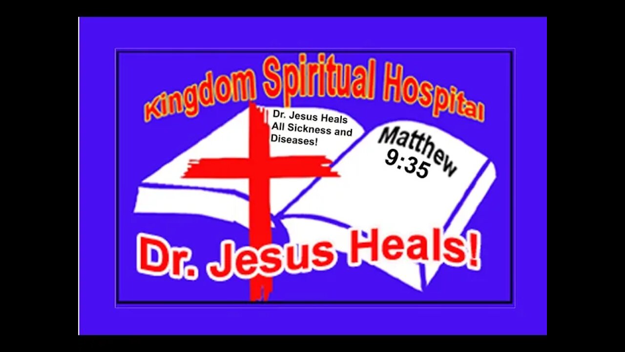 KINGDOM SPIRITUAL HOSPITAL 190522