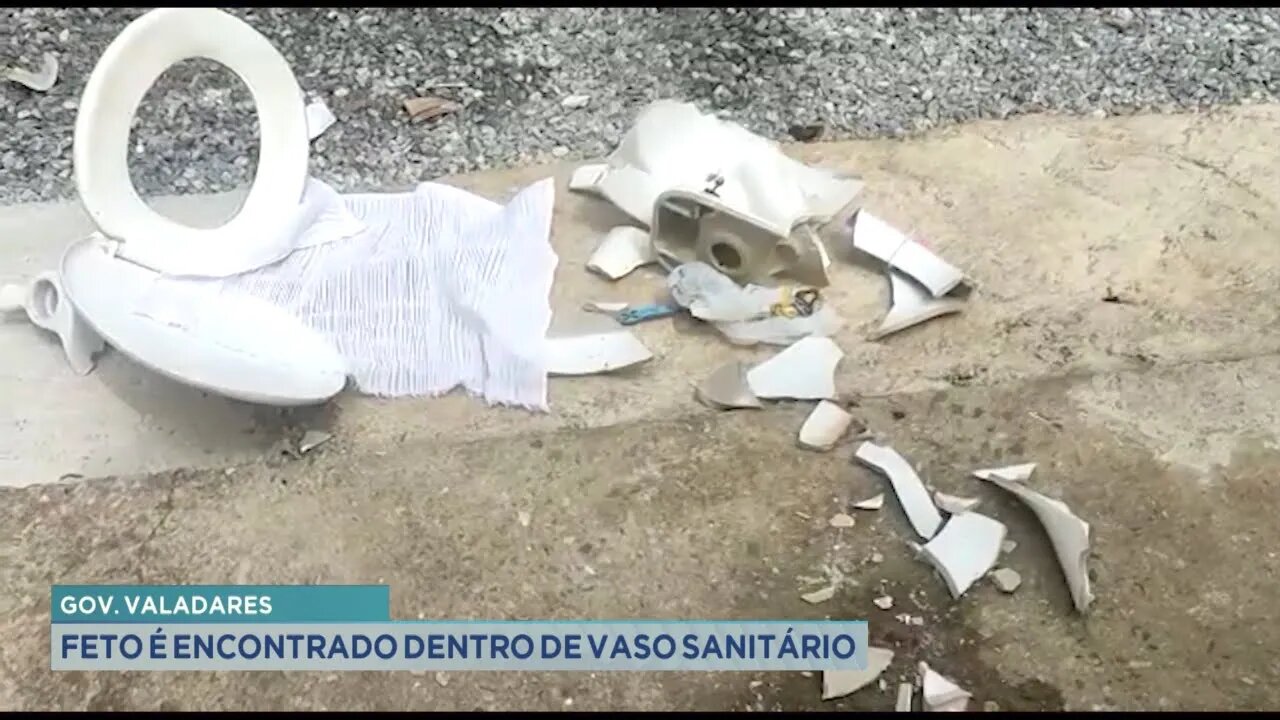 Gov. Valadares: feto é encontrado dentro de vaso sanitário