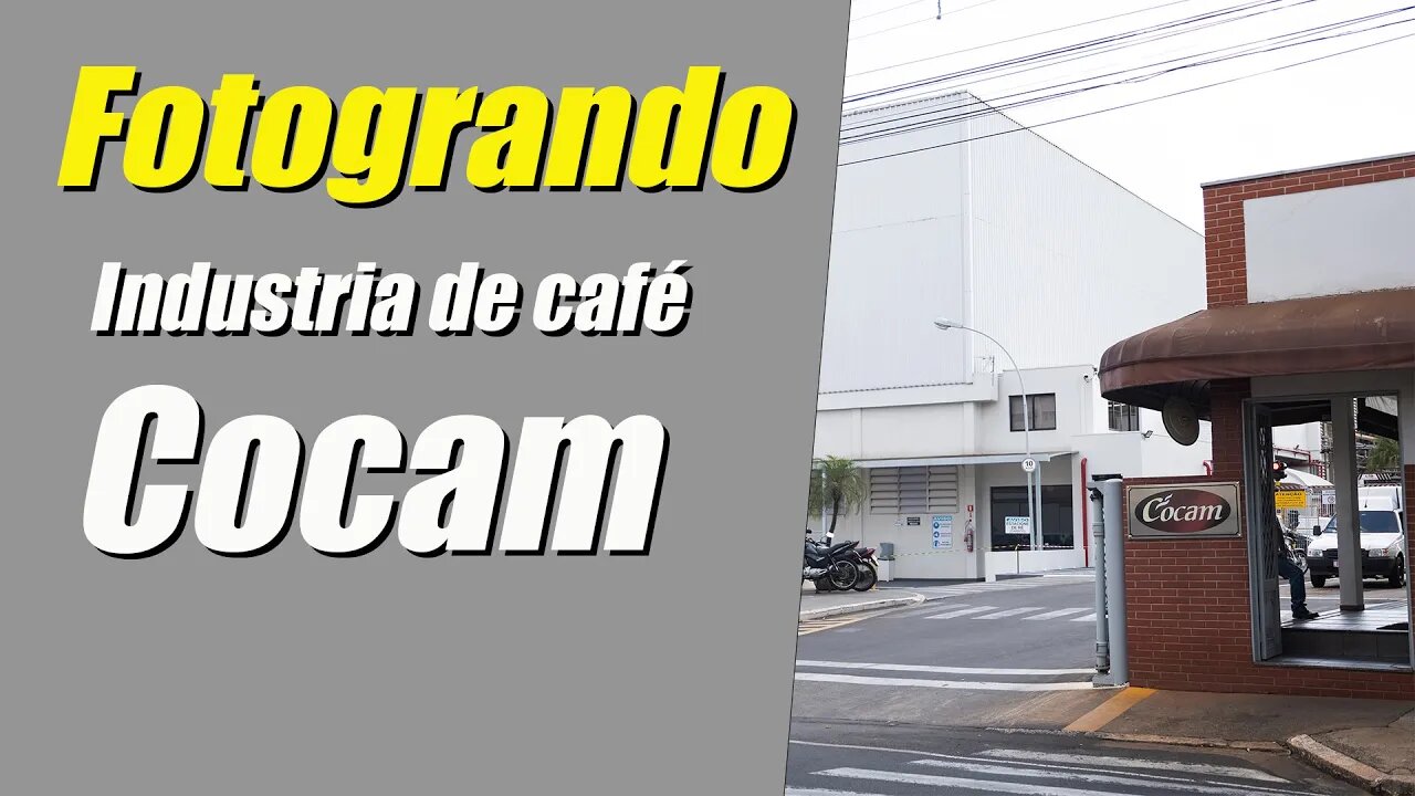 A pedidos vamos fotografar a Cocam, a empresa de café