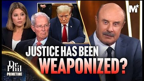 Trump Verdict: A Judicial Travesty | Dr. Phil Primetime