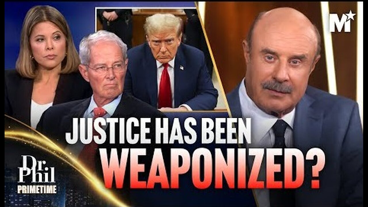 Trump Verdict: A Judicial Travesty | Dr. Phil Primetime