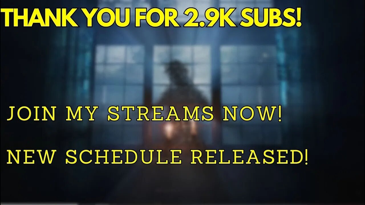 CELEBRATING 2.9K SUBS! 🎉🙌 JOIN MY STREAMS NOW! 🎥🔴 NEW SCHEDULE RELEASED! ⏰