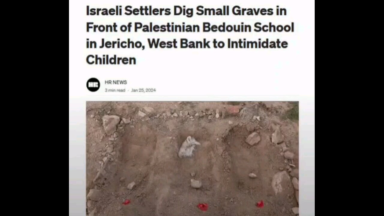 Israeli settlers dig small graves front of Palestinian bedouin school to intimidate children