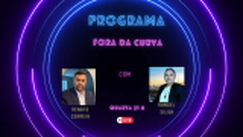 PROGRAMA FORA DA CURVA