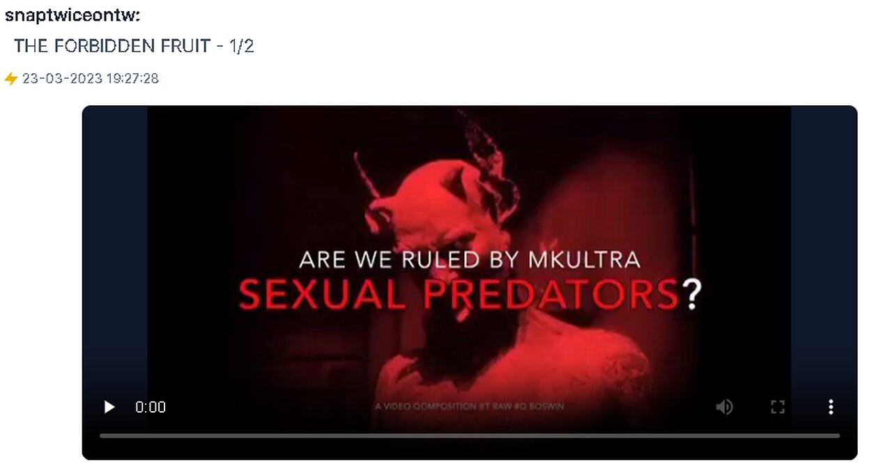 THE FORBIDDEN FRUIT - 1/2 WE ARE RULED BY MKULTRA SEXUAL PREDATORS?