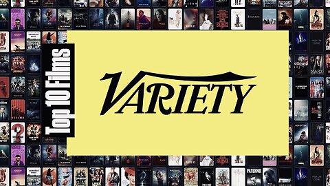 EP#22 | VARIETY's Top 10 Films OF ALL TIME!