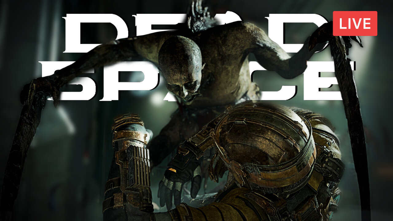 EVERYTHING IS GETTING WORSE :: Dead Space (2023) :: FINALLY GETTING TO FOOD STORAGE {18+}