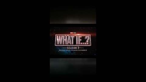 What if season 2 #marvel