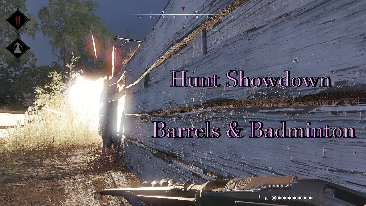 Hunt Showdown barrels & badminton