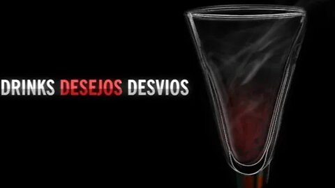 Drinks Desejos Desvios