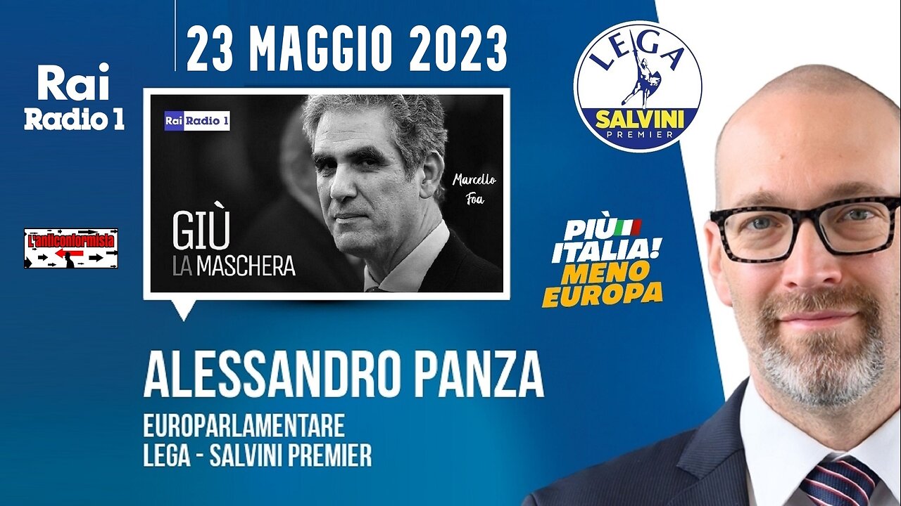 🔴 On. Alessandro Panza ospite nella trasmissione radiofonica Giù la maschera di Marcello Foa 23.5.24