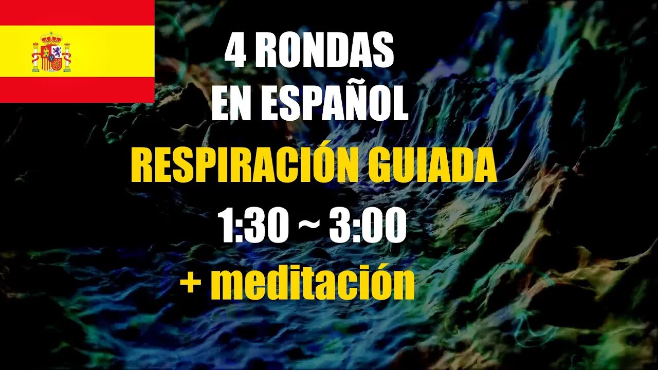 Wim Hof En Español - Respiración Guiada (ritmo rápido de 4 rondas) + Meditación