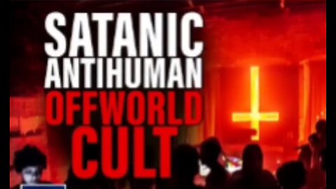 THE SATANIC ANTIHUMAN OFFWORLD CULT - PUR EVIL ARCHONS